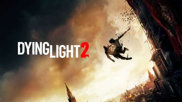 Dying Light 2 Techland Dying Light 2 Techland